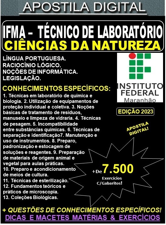 Apostila IFMA 2023  - Técnico de Laboratório - CIÊNCIAS da NATUREZA - Teoria +7.500 Exercícios - Concurso 2023