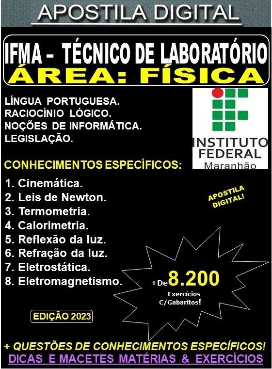 Apostila IFMA 2023  - Técnico de Laboratório - FÍSICA - Teoria +8.200 Exercícios - Concurso 2023