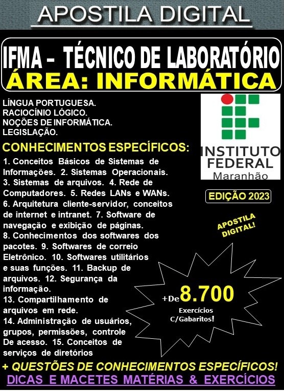 Apostila IFMA 2023  - Técnico de Laboratório - INFORMÁTICA - Teoria +8.700 Exercícios - Concurso 2023