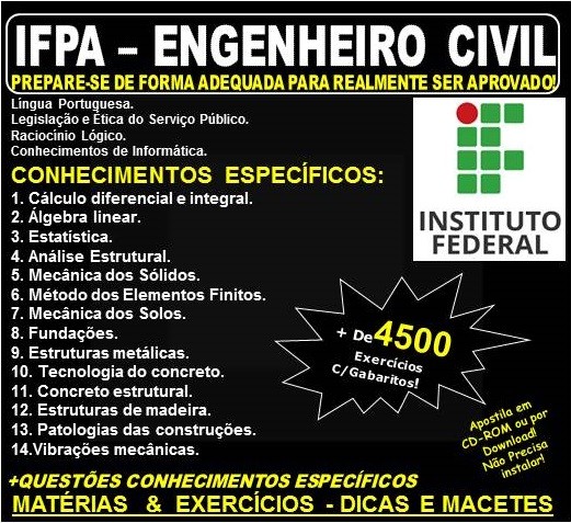 Apostila IFPA - ENGENHEIRO CIVIL - Teoria + 4.500 Exercícios - Concurso 2019