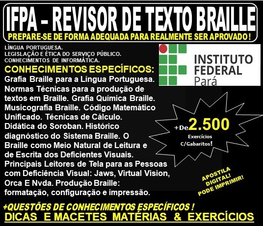 Apostila IFPA - REVISOR de TEXTO BRAILLE - Teoria + 2.500 Exercícios - Concurso 2019