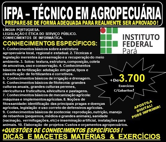 Apostila IFPA - TÉCNICO em AGROPECUÁRIA - Teoria + 3.700 Exercícios - Concurso 2019