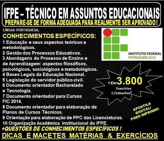 Apostila IFPE - TÉCNICO em ASSUNTOS EDUCACIONAIS - Teoria + 3.800 Exercícios - Concurso 2019