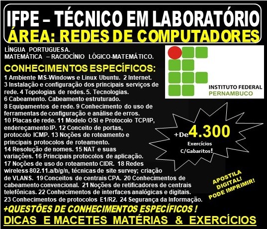 Apostila IFPE - TÉCNICO em LABORATÓRIO - Área: REDE de COMPUTADORES - Teoria + 4.300 Exercícios - Concurso 2019