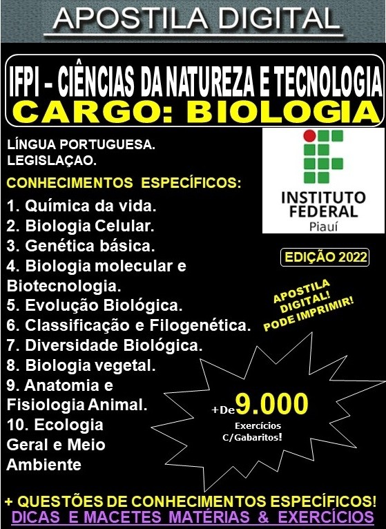 Apostila IFPI - Ciências da Natureza e Tecnologia - BIOLOGIA - Teoria + 9.000 Exercícios - Concurso 2022