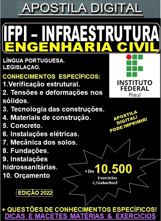 Apostila IFPI - Infraestrutura - ENGENHARIA CIVIL - Teoria + 10.500 Exercícios - Concurso 2022