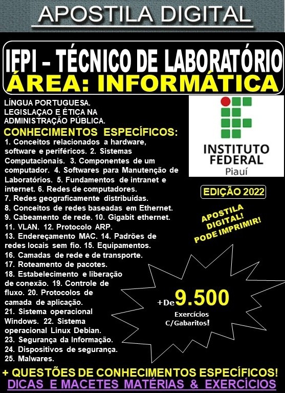 Apostila IFPI - TÉCNICO de LABORATÓRIO - Área: INFORMÁTICA - Teoria + 9.500 Exercícios - Concurso 2022