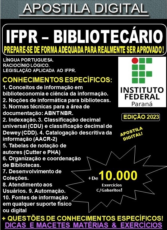 Apostila IFPR - BIBLIOTECÁRIO - Teoria + 10.000 Exercícios - Concurso 2023