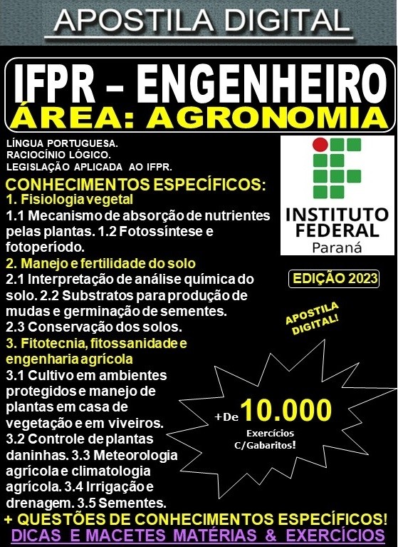 Apostila IFPR - ENGENHEIRO / Área AGRONOMIA - Teoria + 10.000 Exercícios - Concurso 2023