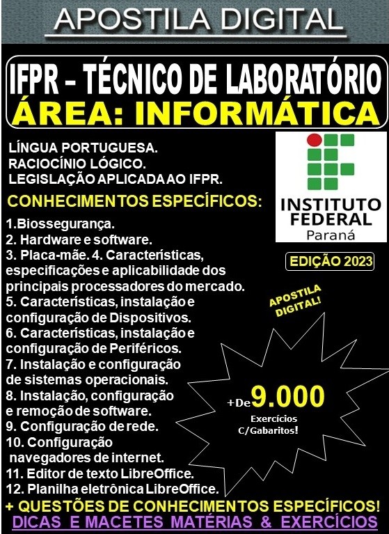 Apostila IFPR - TÉCNICO de LABORATÓRIO - INFORMÁTICA - Teoria + 9.000 Exercícios - Concurso 2023