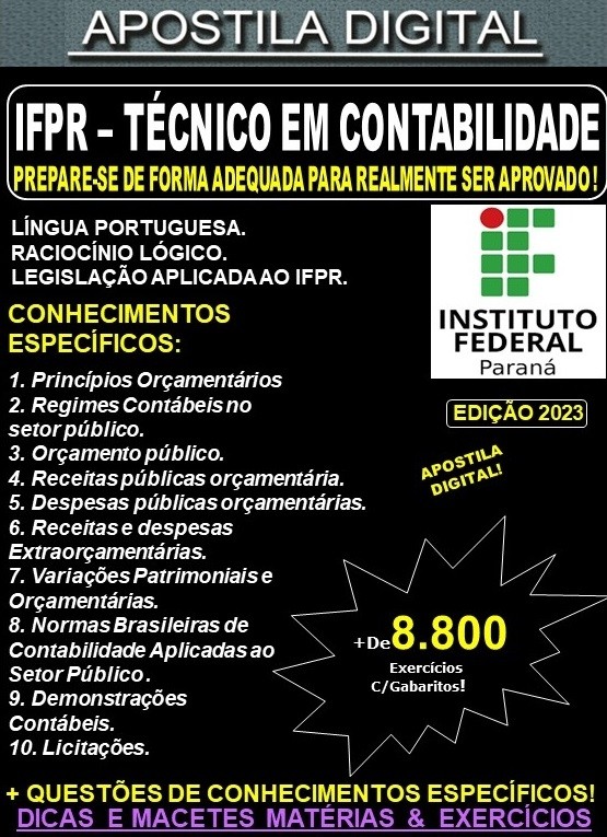 Apostila IFPR - TÉCNICO de CONTABILIDADE  - Teoria + 8.800 Exercícios - Concurso 2023
