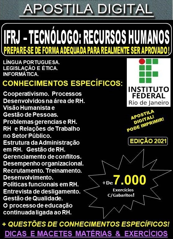 Apostila IFRJ - TECNÓLOGO / FORMAÇÃO: RECURSOS HUMANOS - Teoria + 7.000 Exercícios - Concurso 2021