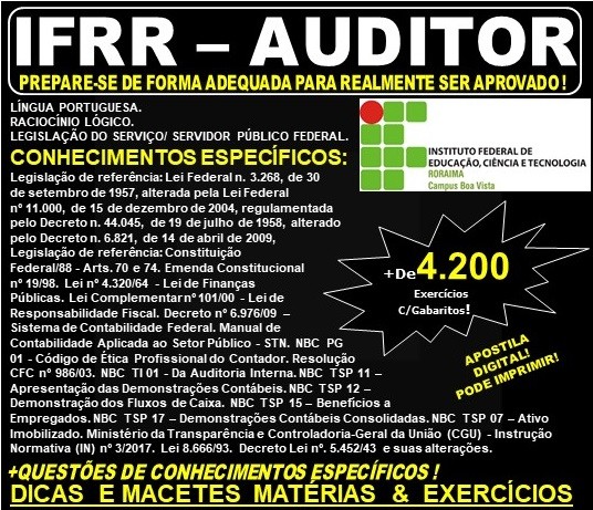 Apostila IFRR - AUDITOR - Teoria + 4.200 Exercícios - Concurso 2019