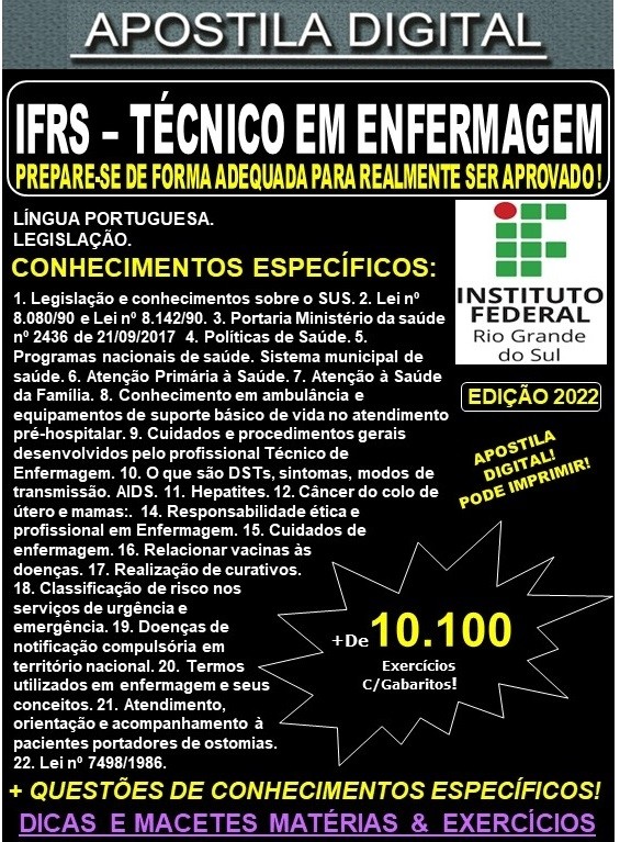 Apostila IFRS - TÉCNICO em ENFERMAGEM  - Teoria + 10.100 exercícios - Concurso 2022
