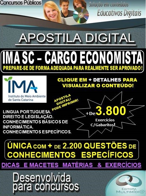 Apostila IMA SC - Cargo ECONOMISTA - Teoria + 3.800 exercícios - Concurso 2019