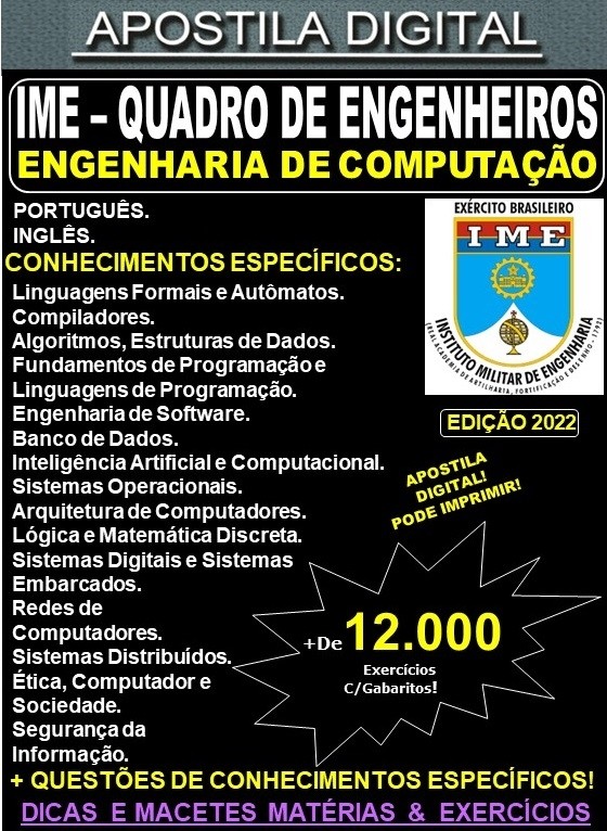 APOSTILA IME - QUADRO de ENGENHEIROS - ENGENHARIA de COMPUTAÇÃO - Teoria + 12.000 Exercícios - Concurso 2023