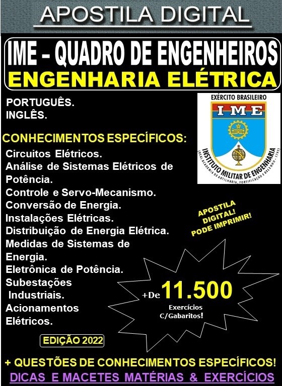 APOSTILA IME - QUADRO de ENGENHEIROS - ENGENHARIA ELÉTRICA - Teoria + 11.500 Exercícios - Concurso 2023