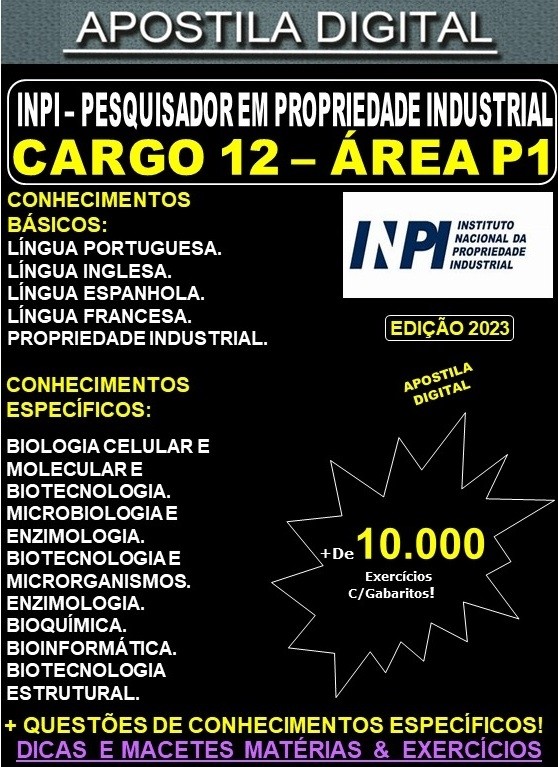 Apostila INPI Cargo 12 - ÁREA P1 - Pesquisador em Propriedade Industrial - Teoria + 10.000 Exercícios - Concurso 2023