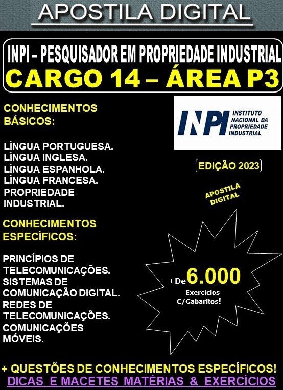 Apostila INPI Cargo 14 - ÁREA P3 - Pesquisador em Propriedade Industrial - Teoria + 6.000 Exercícios - Concurso 2023