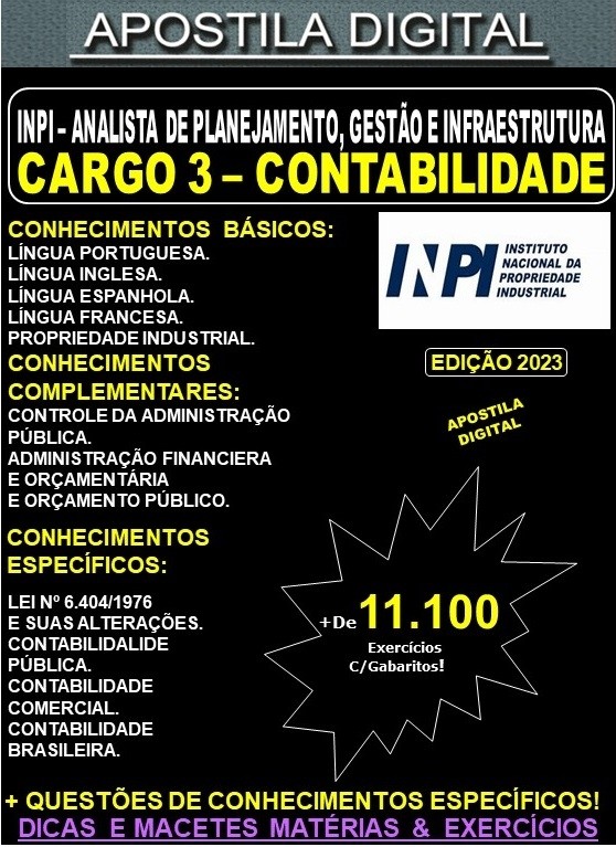 Apostila INPI Cargo 3 - Analista de Planejamento - CONTABILIDADE - Teoria + 11.100 Exercícios - Concurso 2023