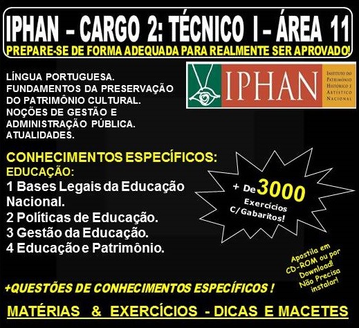 Apostila IPHAN - Cargo 2: TÉCNICO I - ÁREA 11 - EDUCAÇÃO - Teoria + 3.000 Exercícios - Concurso 2018