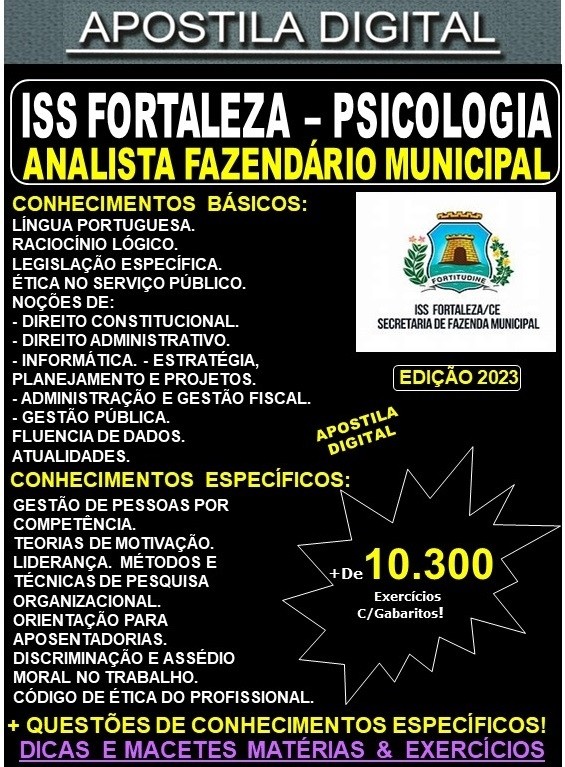 Apostila SMF - ISS FORTALEZA - Analista Fazendário Municipal - PSICOLOGIA - Teoria +  10.300 Exercícios - Concurso 2023