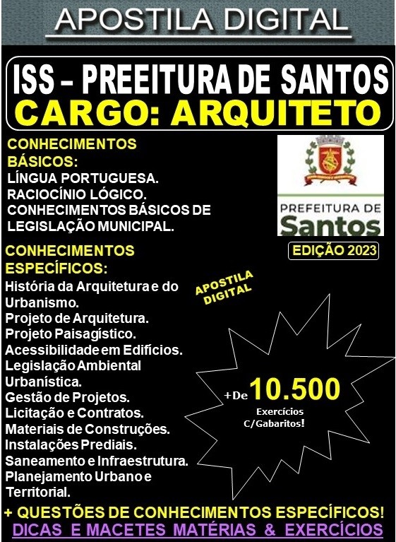 Apostila ISS Prefeitura de Santos  - ARQUITETO -  Teoria +10.800 Exercícios - Concurso 2023