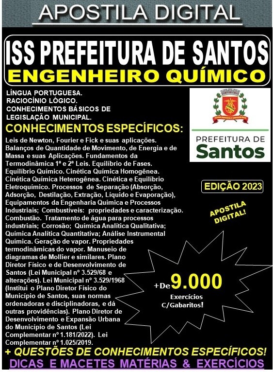 Apostila ISS Prefeitura de Santos  - ENGENHEIRO QUÍMICO - Teoria + 9.000 exercícios - Concurso 2023