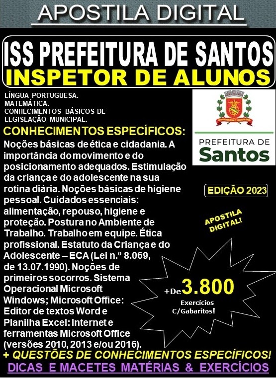 Apostila ISS Prefeitura de Santos  - INSPETOR de ALUNOS -  Teoria +3.800 Exercícios - Concurso 2023