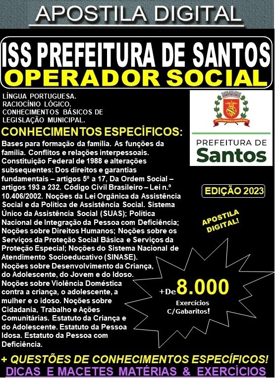 Apostila ISS Prefeitura de Santos - OPERADOR SOCIAL - Teoria +8.000 Exercícios - Concurso 2023