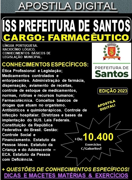 Apostila Prefeitura de Santos SP - FARMACÊUTICO - Teoria +10.400 exercícios - Concurso 2023