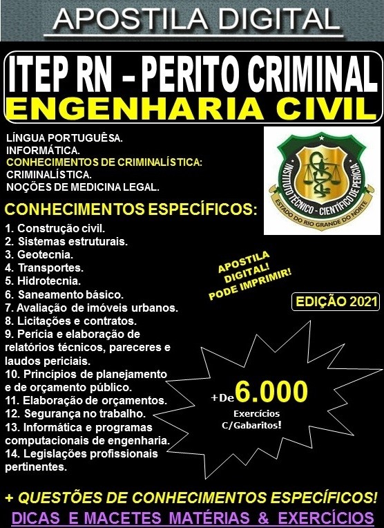 Apostila ITEP RN - Perito Criminal - ENGENHARIA CIVIL - Teoria + 6.000 Exercícios - Concurso 2021