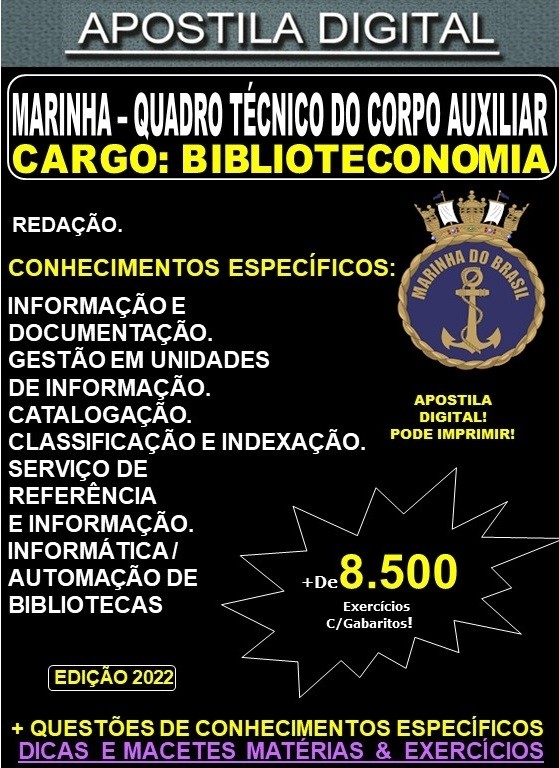 Apostila QUADRO TÉCNICO da MARINHA - BIBLIOTECONOMIA - Teoria + 8.500 Exercícios - Concurso 2022
