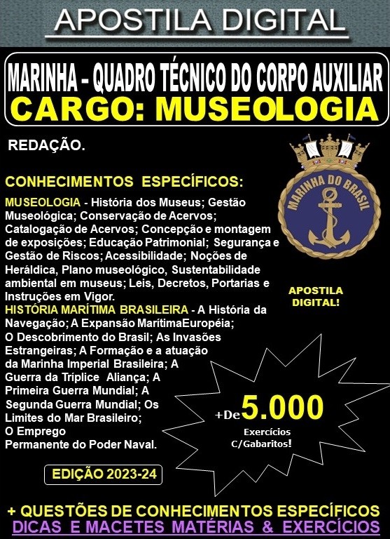 Apostila QUADRO TÉCNICO da MARINHA - MUSEOLOGIA - Teoria + 5.000 Exercícios - Concurso 2023-24