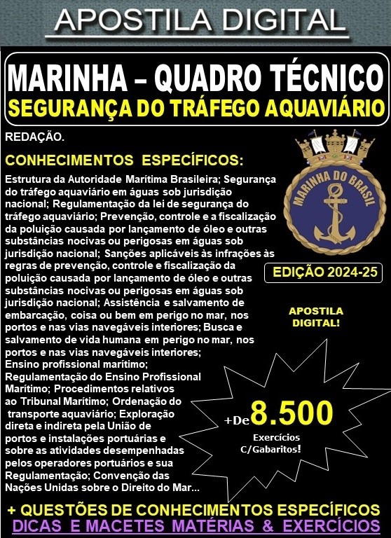 Apostila QUADRO TÉCNICO da MARINHA - SEGURANÇA do TRÁFEGO AQUAVIÁRIO - Teoria + 8.500 Exercícios - Concurso 2024-25