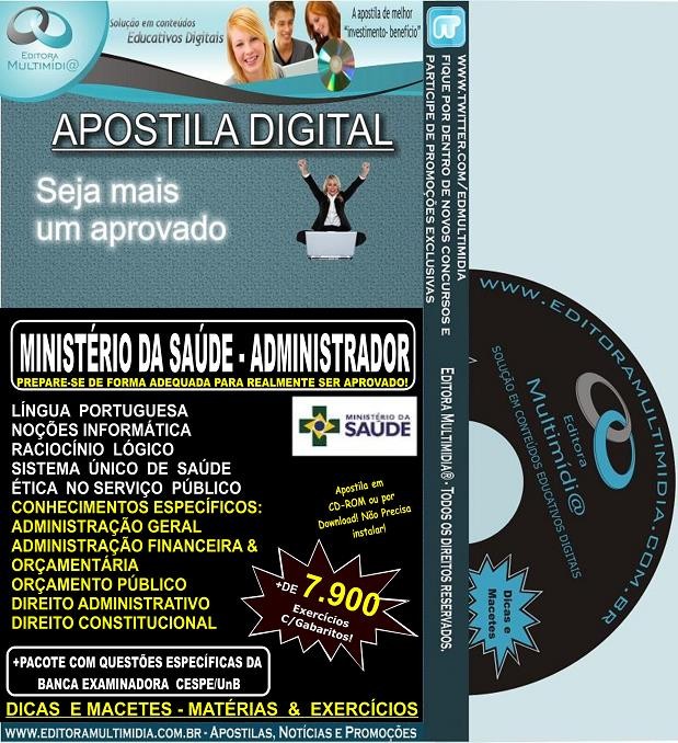 Apostila MINISTÉRIO DA SAÚDE - ADMINISTRADOR - Teoria + 7.900 Exercícios - Concurso 2013 - (Link para download)
