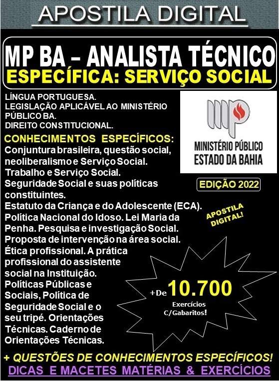 Apostila MP BA - ANALISTA TÉCNICO - SERVIÇO SOCIAL - Teoria + 10.700 Exercícios - Concurso 2022