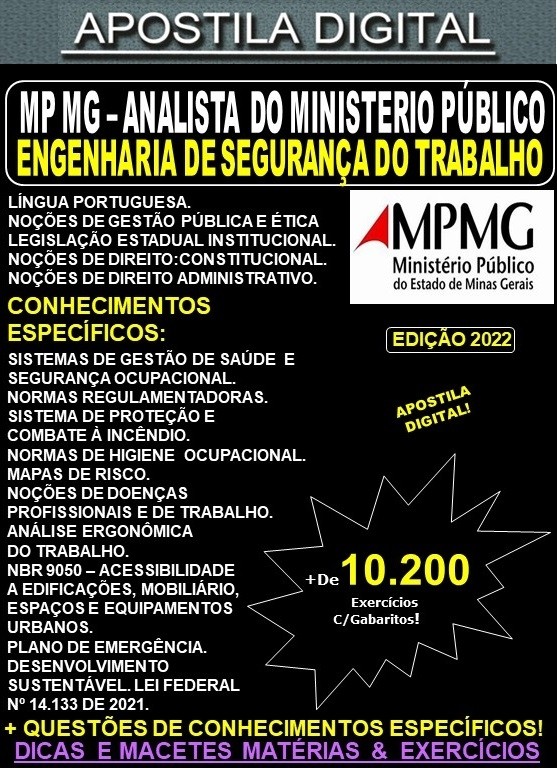 Apostila MP MG - ANALISTA do MINISTÉRIO PÚBLICO - ENGENHARIA de SEGURANÇA do TRABALHO - Teoria + 10.200 Exercícios - Concurso 2022