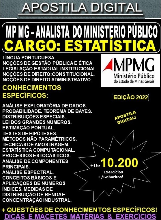 Apostila MP MG - ANALISTA do MINISTÉRIO PÚBLICO - ESTATÍSTICA - Teoria + 10.200 Exercícios - Concurso 2022