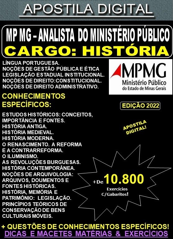 Apostila MP MG - ANALISTA do MINISTÉRIO PÚBLICO - HISTÓRIA - Teoria + 10.800 Exercícios - Concurso 2022