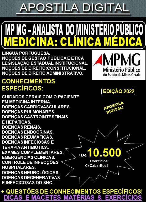 Apostila MP MG - ANALISTA do MINISTÉRIO PÚBLICO - Medicina: CLÍNICA MÉDICA - Teoria + 10.500 Exercícios - Concurso 2022
