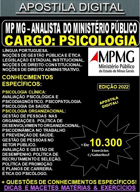 Apostila MP MG - ANALISTA do MINISTÉRIO PÚBLICO - PSICOLOGIA - Teoria + 10.300 Exercícios - Concurso 2022