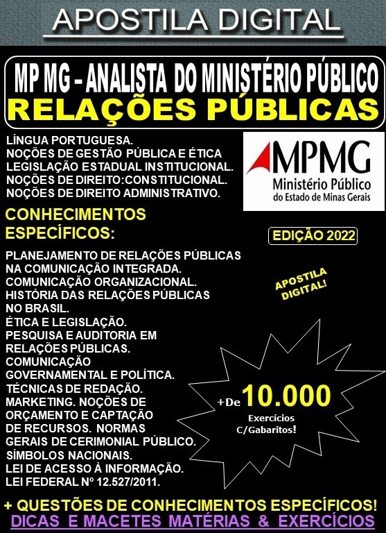 Apostila MP MG - ANALISTA do MINISTÉRIO PÚBLICO - RELAÇÕES PÚBLICAS - Teoria + 10.000 Exercícios - Concurso 2022