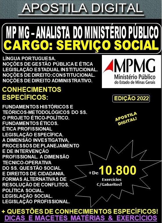 Apostila MP MG - ANALISTA do MINISTÉRIO PÚBLICO - SERVIÇO SOCIAL - Teoria + 10.800 Exercícios - Concurso 2022