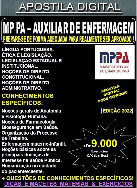Apostila MP PA - AUXILIAR de ENFERMAGEM - Teoria + 9.000 Exercícios - Concurso 2022