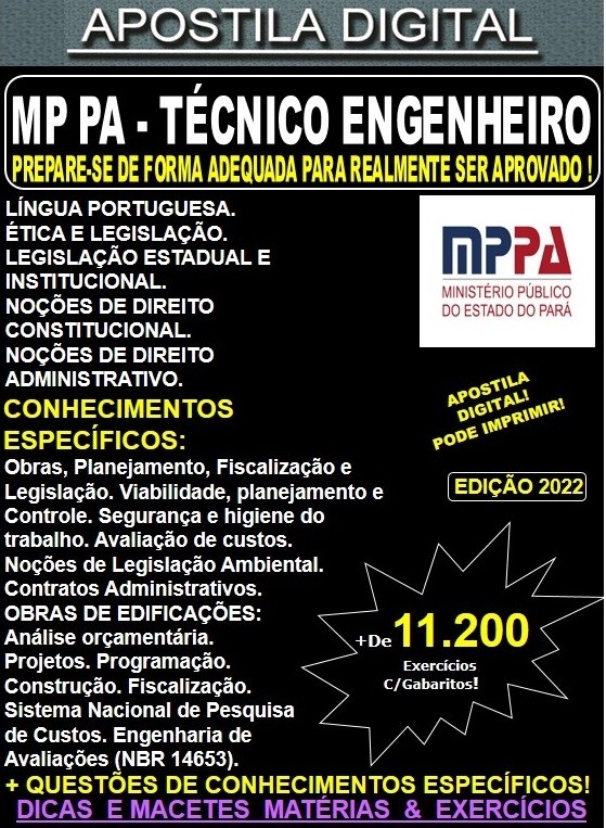Apostila MP PA - TÉCNICO ENGENHEIRO - Teoria + 11.200 Exercícios - Concurso 2022