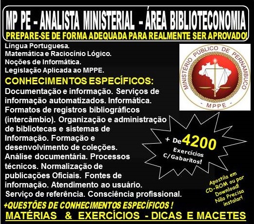 Apostila MP PE - ANALISTA MINISTERIAL - Área BIBLIOTECONOMIA - Teoria + 4.200 Exercícios - Concurso 2018