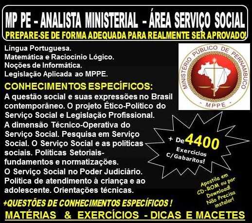 Apostila MP PE - ANALISTA MINISTERIAL - Área SERVIÇO SOCIAL - Teoria + 4.400 Exercícios - Concurso 2018