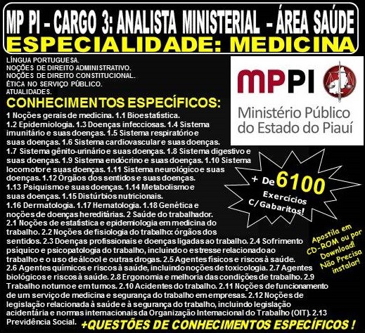 Apostila MP PI - Cargo 3: Analista Ministerial - Área SAÚDE - Especialidade: MEDICINA - Teoria + 6.100 Exercícios - Concurso 2018