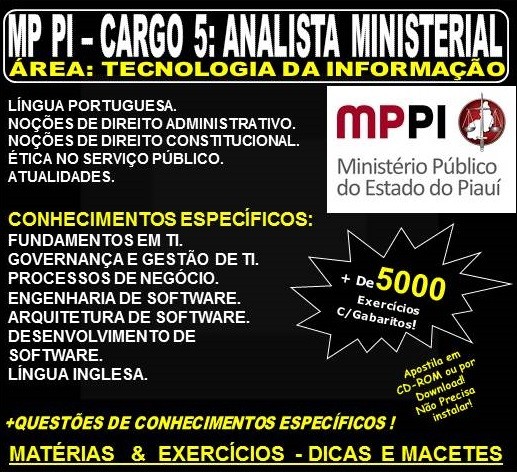 Apostila MP PI - Cargo 5: Analista Ministerial - Área TECNOLOGIA da INFORMAÇÃO - Teoria + 5.000 Exercícios - Concurso 2018
